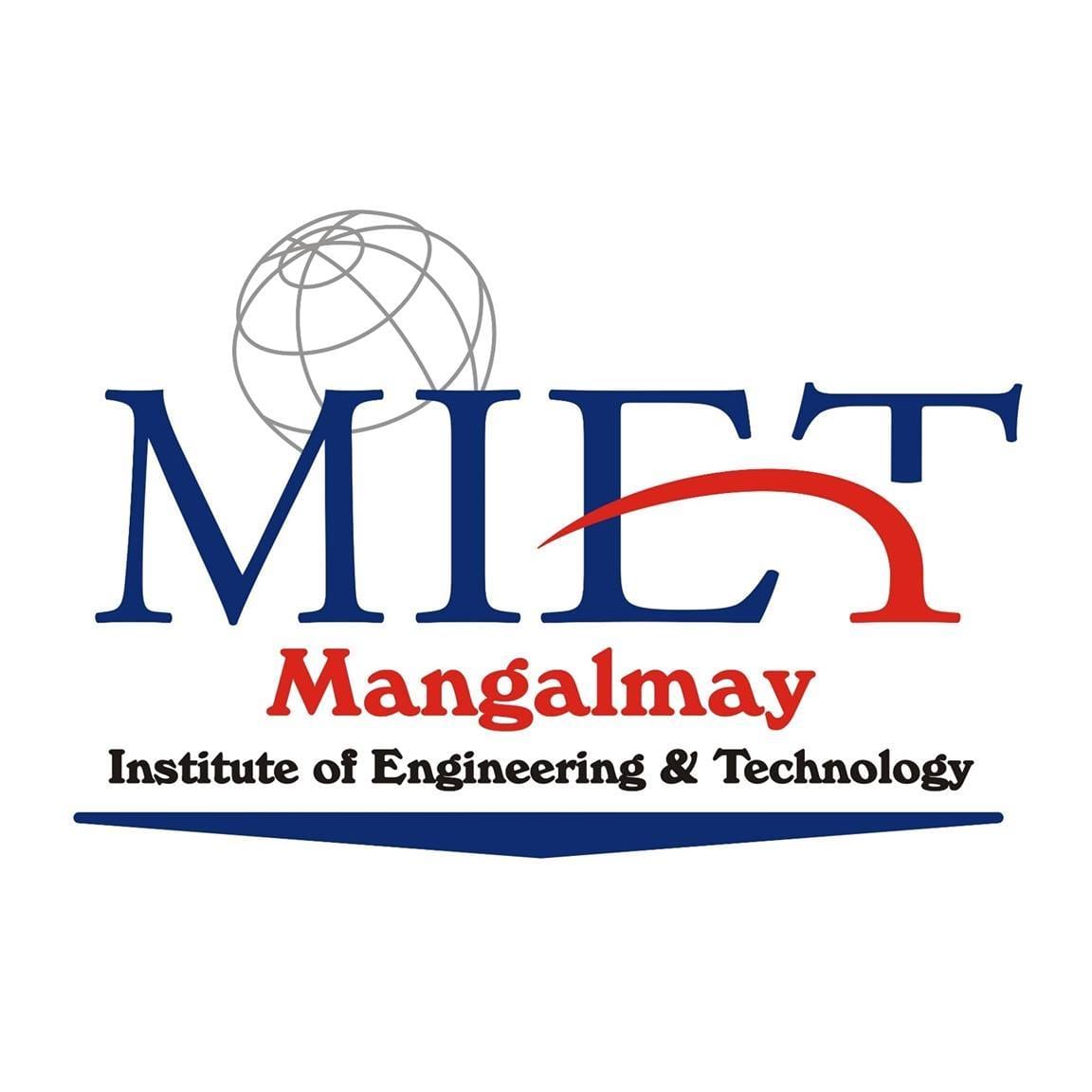 Mangalmay Institute of Engineering and Technology (MIET), Greater Noida :  Admission, Courses, Fees, Placement, Cutoff, Review, Registration,  Eligibility