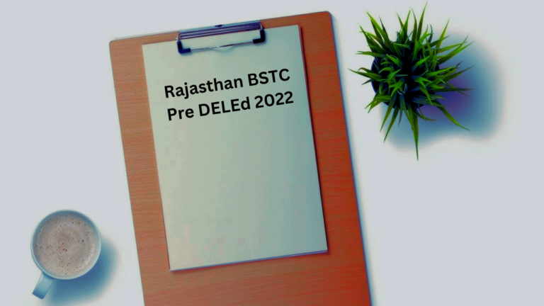 Rajasthan BSTC Pre DELEd 2022 (RELEASED)