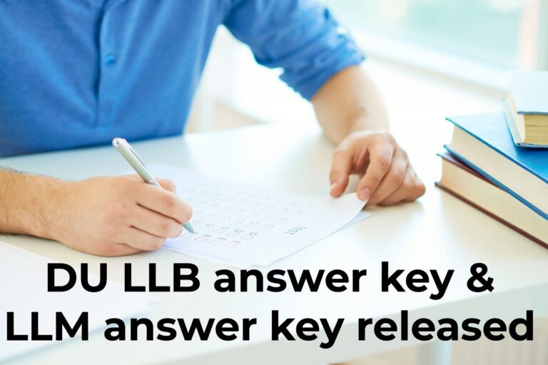 DUET PG 2022: DU LLB answer key & LLM answer key released