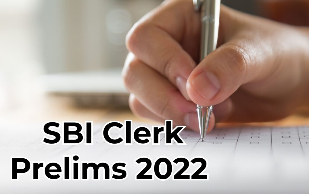 SBI Clerk Prelims 2022