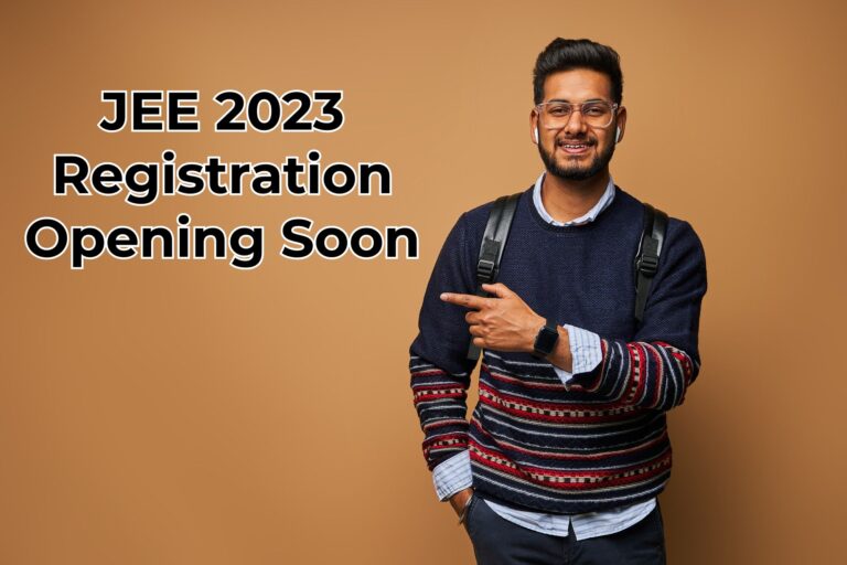 JEE 2023 Registration Opening soon